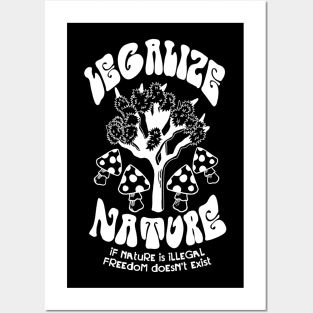 Legalize Nature Posters and Art